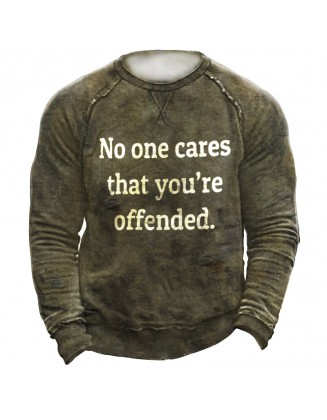 No One Cares That You'Re Offended Men's Fun Retro Tactical Casual Sweatshirt